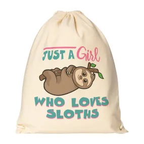 Drawstring Canvas Backpack JUST A GIRL WHO LOVES SLOTHS