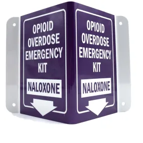 Overdose Emergency Wall Mounted Location Sign for Narcan and Naloxone
